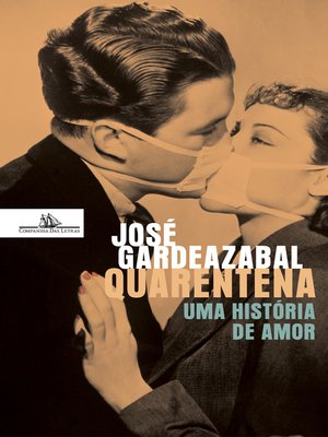 cover image of Quarentena--Uma história de amor